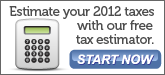 Estimate your taxes with our free tax estimator.